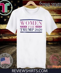 Women for Trump 2020 Tee Shirt