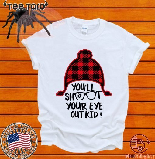 You’ll shoot your eye out kid Classic T-Shirt