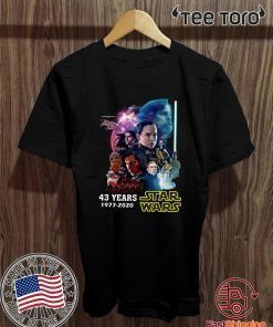 43 Years Of Star Wars 1977 2020 Shirt