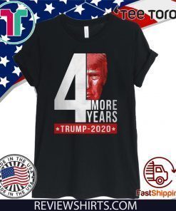 4th more years Donald Trump 2020 T-Shirt