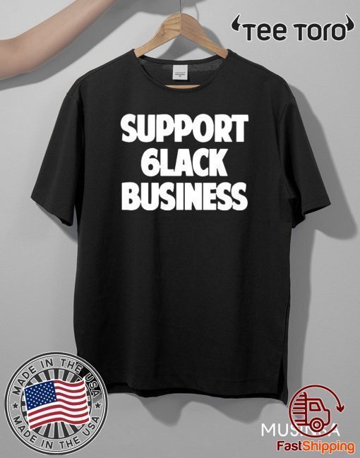 6LACK SUPPORT Merch Black Unisex T-Shirt