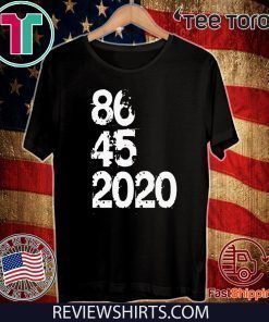 86 45 2020 Anti Donald Trump T-Shirt