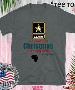 Army Mom All I want for Christmas is my son home Classic T-Shirt