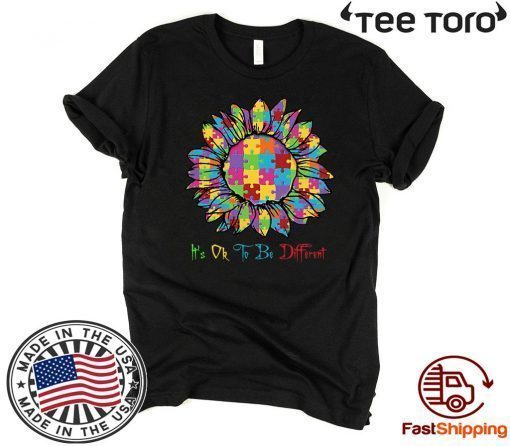 Autism Sunflower It’s Ok To Be Different Offcial T-Shirt