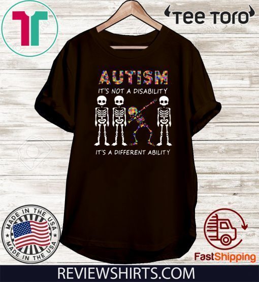 Offcial Autism it not disability it's a different ability T-Shirt