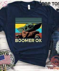 Baby Yoda Boomer Ok 2020 T-Shirt