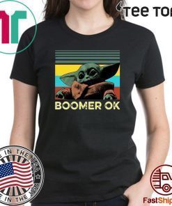 Baby Yoda Boomer Ok 2020 T-Shirt