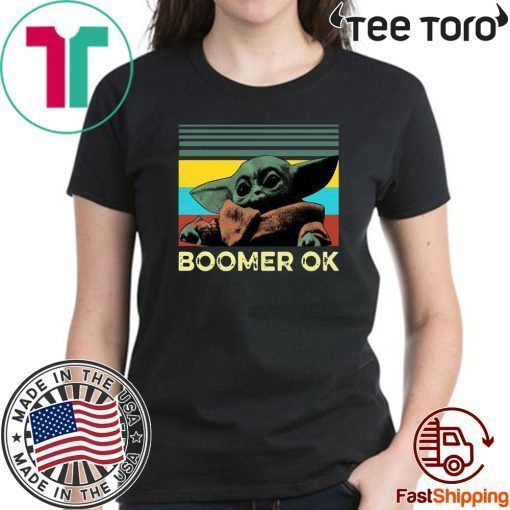 Baby Yoda Boomer Ok 2020 T-Shirt