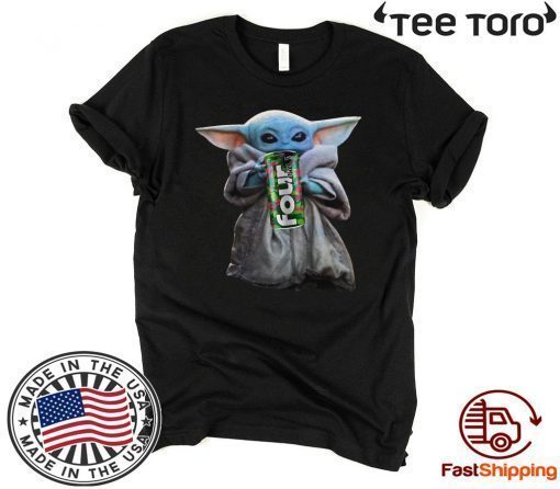 Baby Yoda Drink Four Loko Original T-Shirt