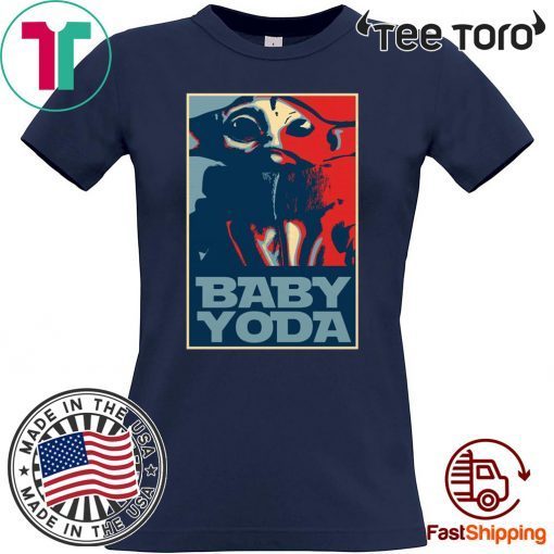 Baby Yoda Hope Poster 2020 T-Shirt