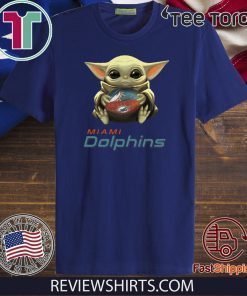 Baby Yoda Hug Miami Dolphins 2020 T Shirt