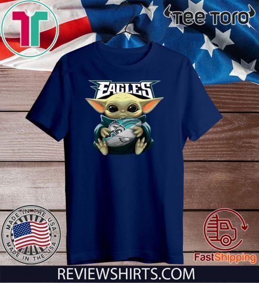 Original Baby Yoda Hug Philadelphia Eagles T-Shirt