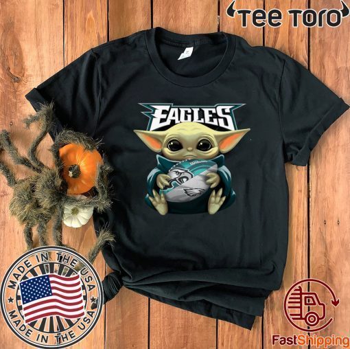 Original Baby Yoda Hug Philadelphia Eagles T-Shirt