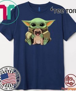 Baby Yoda Hug Pug Dog T Shirt