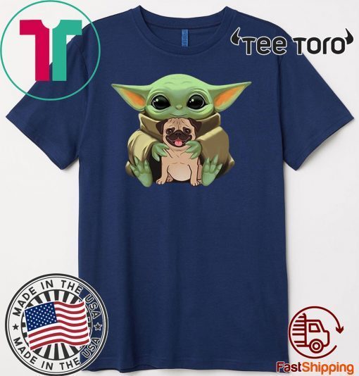 Baby Yoda Hug Pug Dog T Shirt