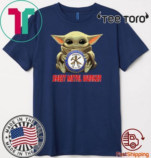 Baby Yoda Hug Sheet Metal Worker Limited Edition T-Shirt