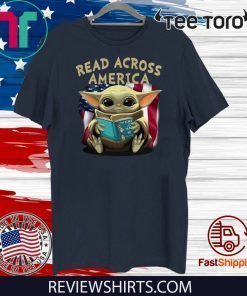 Baby Yoda Read Across America Shirt T-Shirt