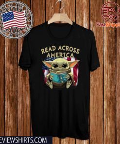 Baby Yoda Read Across America Shirt T-Shirt