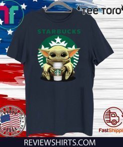 Baby Yoda hug Starbucks Offcial T-Shirt