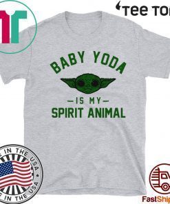 Baby Yoda is my Spirit animal Funny T-Shirt  