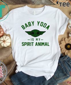 Baby Yoda is my Spirit animal Funny T-Shirt  