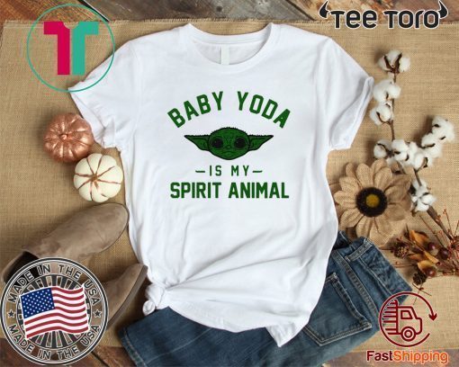 Baby Yoda is my Spirit animal Funny T-Shirt  