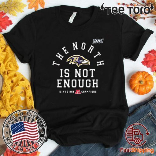 The North Is Not Enough Shirt - Limited Edition