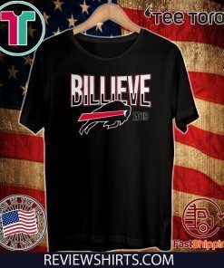 Believe Buffalo Bills 2019 Shirt T-Shirt