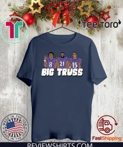 Big Truss Shirt - Big Truss T-Shirt
