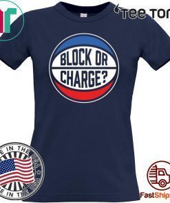 Block Or Charge Offcial T-Shirt