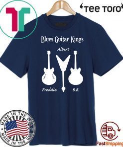 Blues Guitar Kings Freddie Albert BB Gift T-Shirt