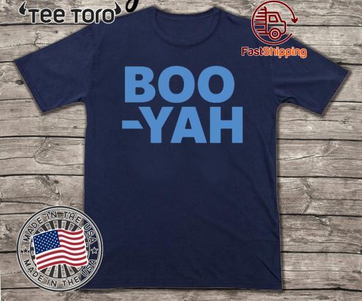 Original Boo Yah T-Shirt