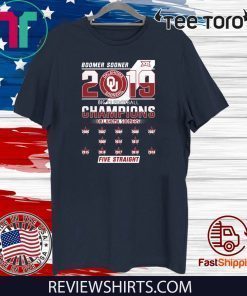 Boomer Sooner 2019 Big 12 Football Champions Oklahoma Sooners Five Straight Tee Shirt