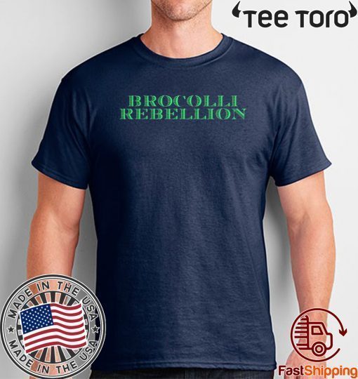 Brocolli Rebellion Offcial T-Shirt
