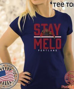 Carmelo Anthony Shirt Stay Melo - NBPA Officially Licensed T-Shirt