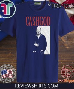 CashGod Shirt - CashGod T-Shirt