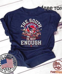 Champions The South Houston is not Enough Division Offcial T-Shirt