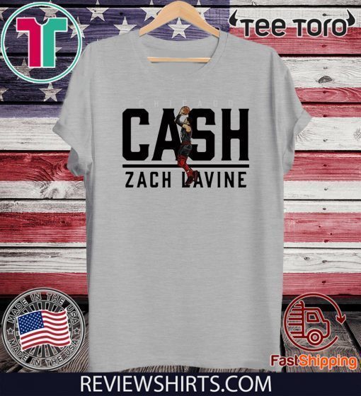 Chicago Cash Zach Lavine Offcial T-Shirt