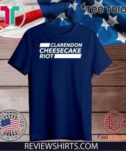 Clarendon Cheesecake Riot 2020 TShirt