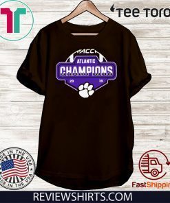 Clemson Acc Atlantic Champions For 2019 T-Shirt