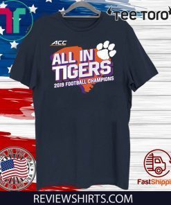 Clemson Tigers ACC Champions All In Tigers 2020 T-Shirt