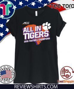 Clemson Tigers ACC Champions All In Tigers 2020 T-Shirt