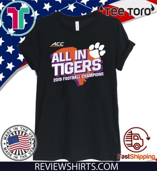 Clemson Tigers ACC Champions All In Tigers 2020 T-Shirt