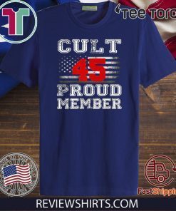 Cult 45 Proud Member 2020 T-Shirt
