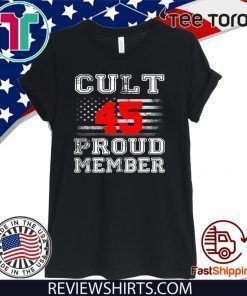 Cult 45 Proud Member 2020 T-ShirtCult 45 Proud Member 2020 T-Shirt
