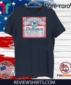 Deftones King Of Bands Worlds Greatest Band Genuine Shirt T-Shirt