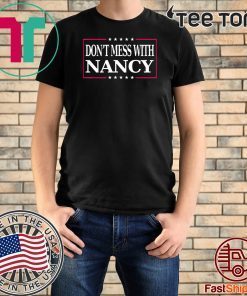 Mens Don't mess with Nancy Tee Shirt