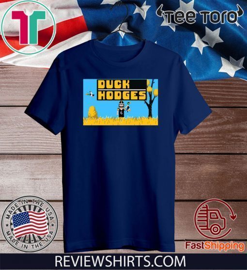 Duck Hodges Shirt T-Shirt