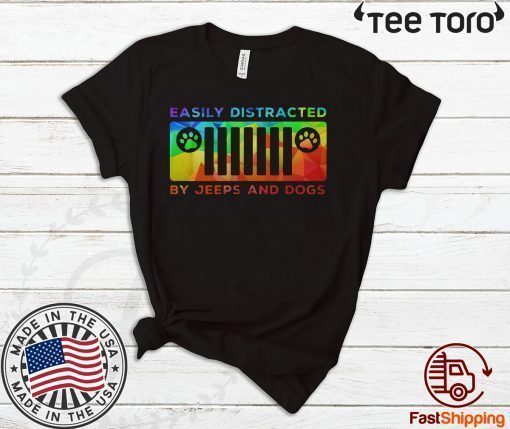 Easily Distracted By Jeep And Dog Offcial T-Shirt