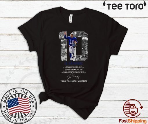 Eli Manning New York Giants 2004 2019 thank you for the memories signature 2020 T-Shirt